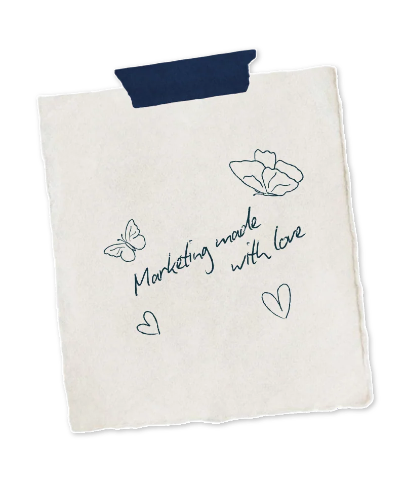 A taped note reading: Marketing made with love